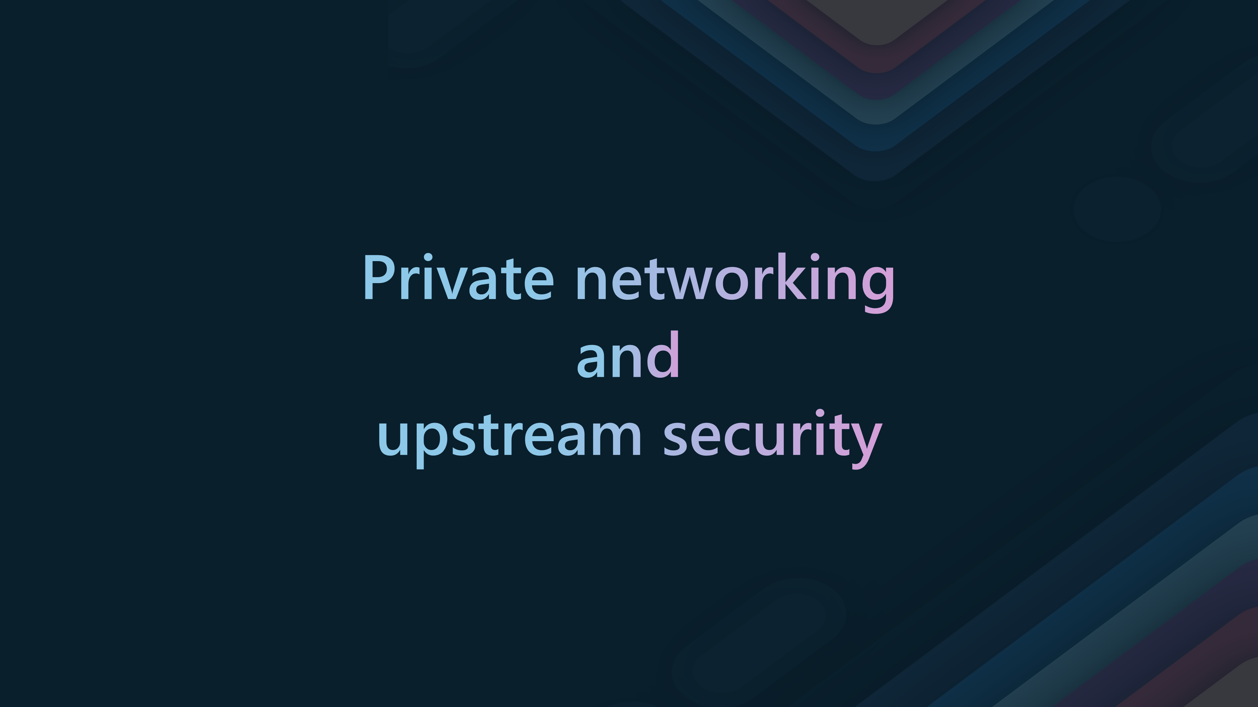 APIM - Private Networking Security